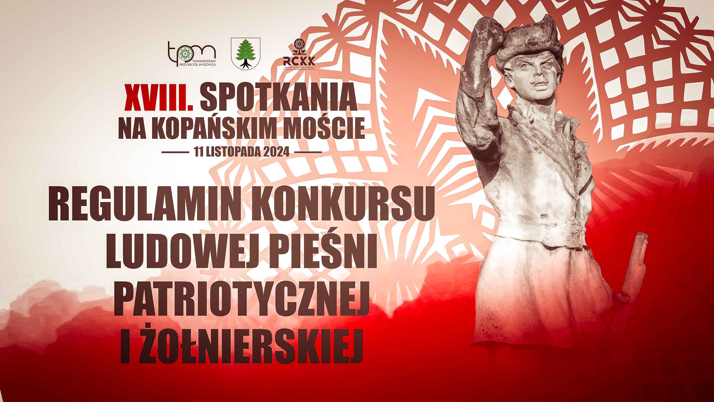 11 listopada 2024 r. | XVIII. Konkurs Ludowej Pieśni Patriotycznej i Żołnierskiej - regulamin