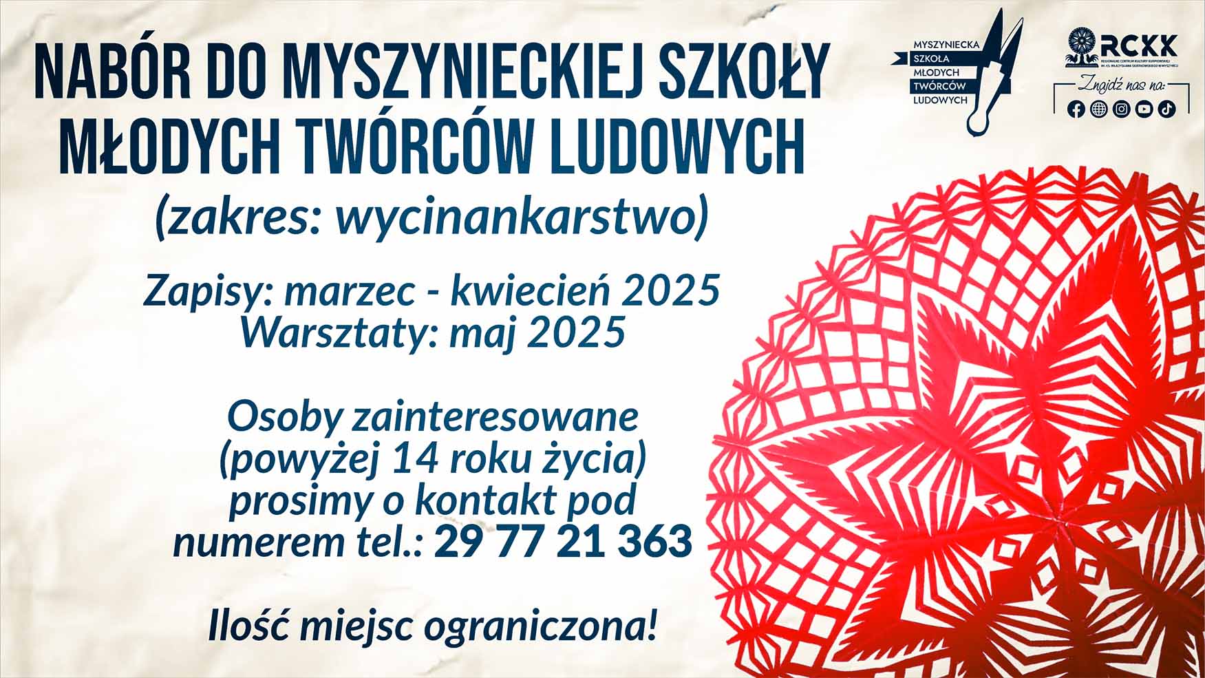 9 maja 2025 r. | Myszyniecka Szkoła Twórców Ludowych - wycinankarstwo
