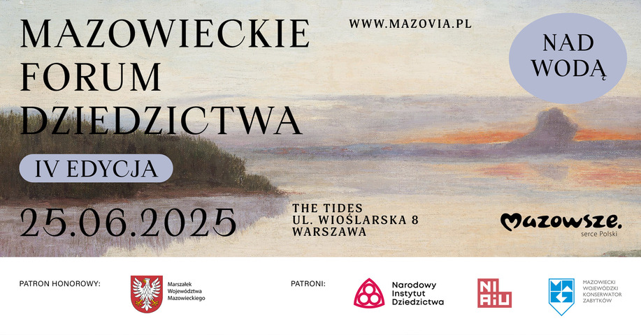 26 czerwca 2025 r. | Mazowieckie Forum Dziedzictwa