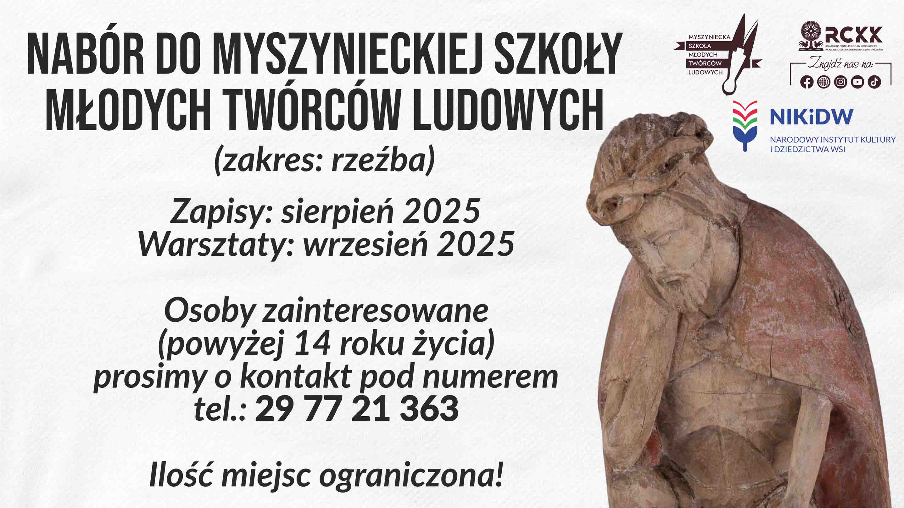 11 sierpnia 2025 r. | Myszyniecka Szkoła Twórców Ludowych - rzeźba