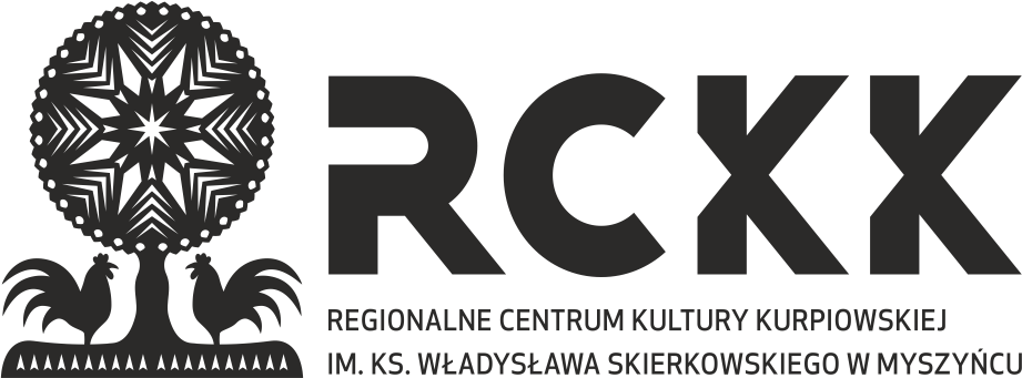 Regionalne Centrum Kultury Kurpiowskiej im. Ks. Władysława Skierkowskiego w Myszyńcu